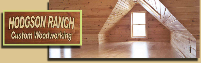 Hodgson Ranch Quality Custom Woodworking in Southeastern Minnesota